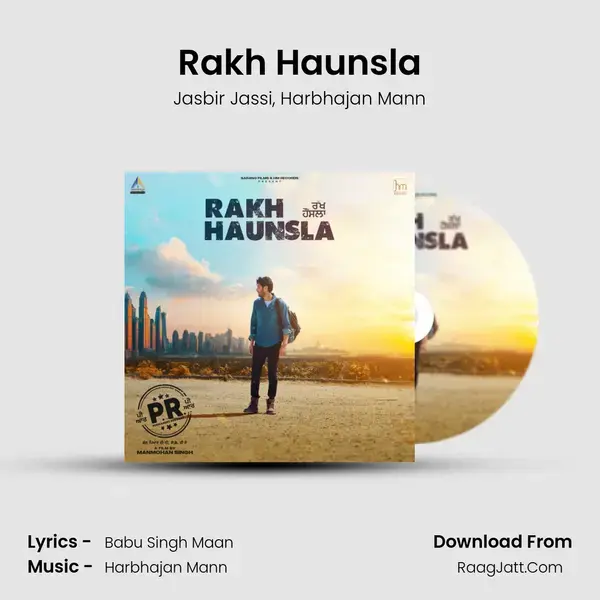 Rakh Haunsla mp3 song