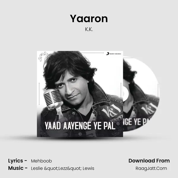 Yaaron mp3 song