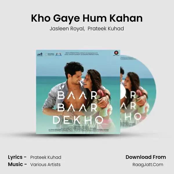 Kho Gaye Hum Kahan mp3 song