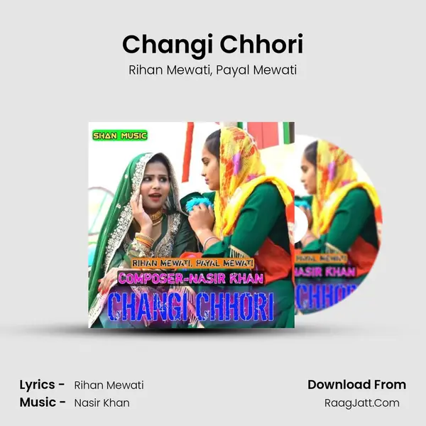 Changi Chhori mp3 song