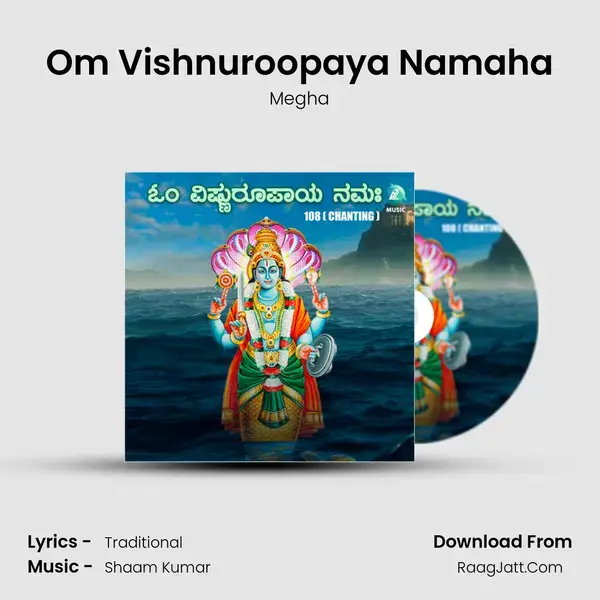 Om Vishnuroopaya Namaha mp3 song