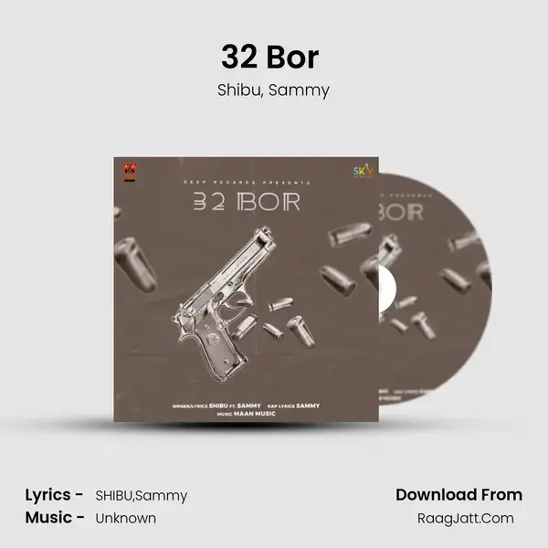 32 Bor (feat. Sammy) mp3 song