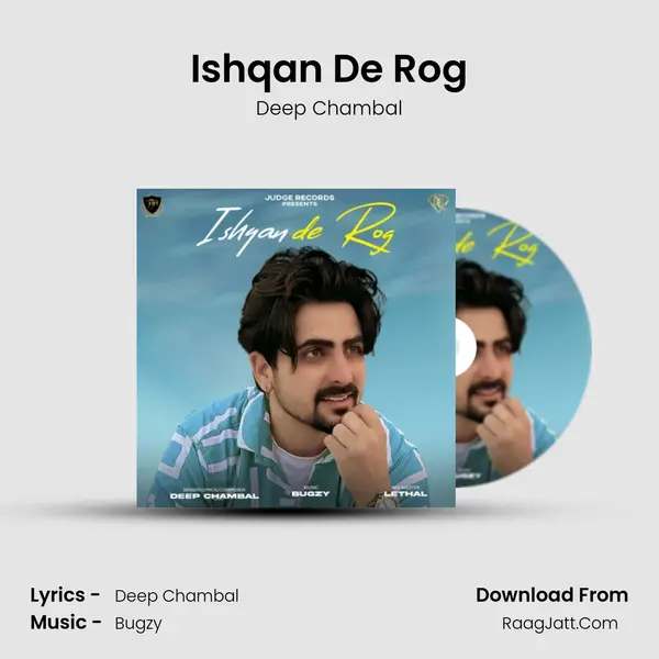 Ishqan De Rog Song mp3 | Deep Chambal