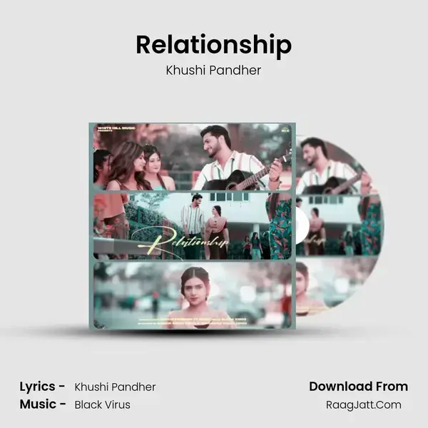 Relationship mp3 song