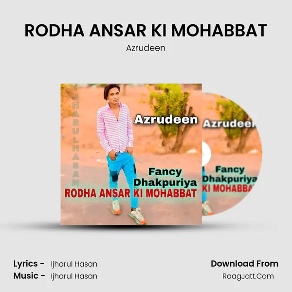 RODHA ANSAR KI MOHABBAT mp3 song