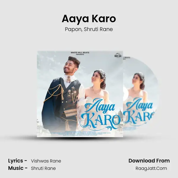 Aaya Karo mp3 song