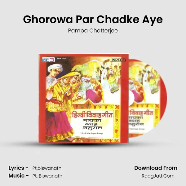 Ghorowa Par Chadke Aye mp3 song