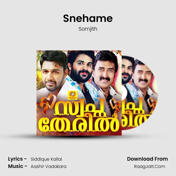 Snehame Song mp3 | Somjith