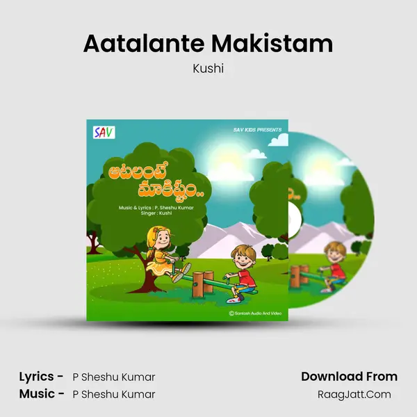 Aatalante Makistam Song mp3 | Kushi