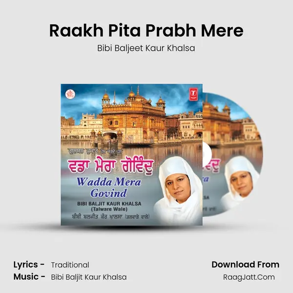 Raakh Pita Prabh Mere mp3 song