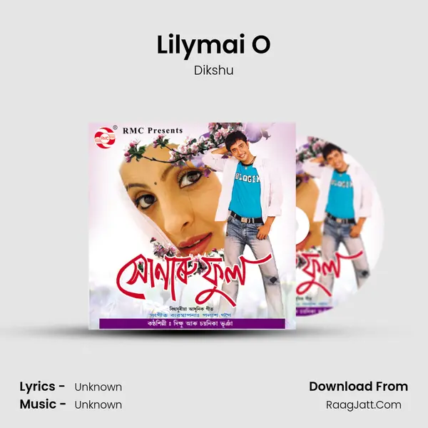 Lilymai O Song mp3 | Dikshu