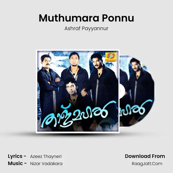 Muthumara Ponnu' Song mp3 | Ashraf Payyannur