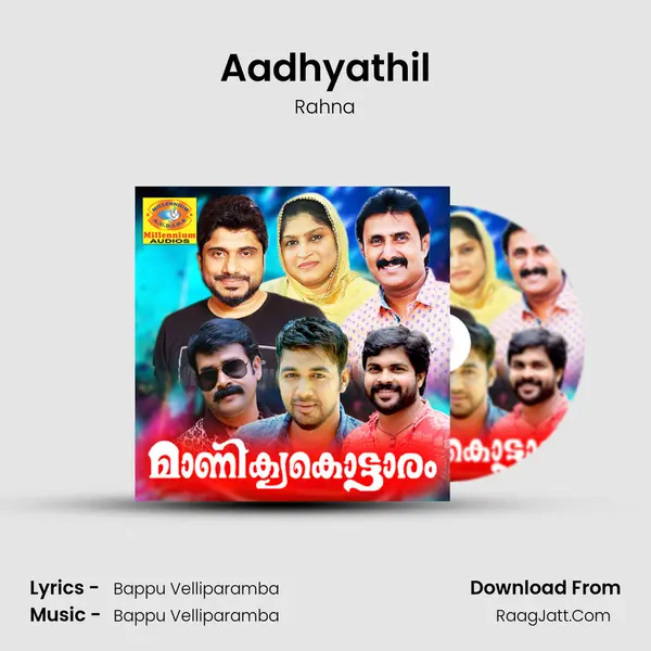 Aadhyathil Song mp3 | Rahna