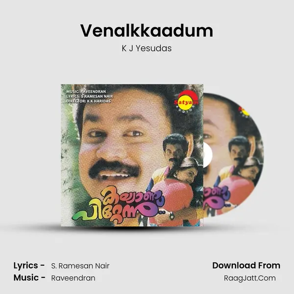 Venalkkaadum Song mp3 | K J Yesudas