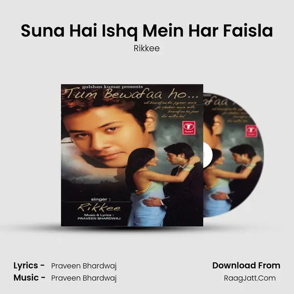 Suna Hai Ishq Mein Har Faisla mp3 song