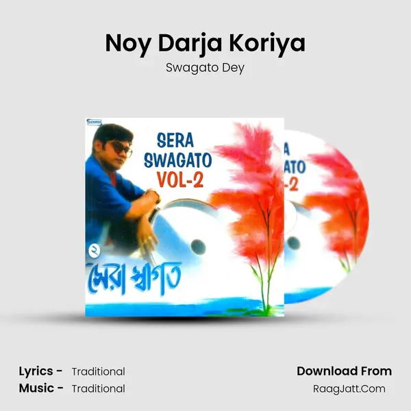 Noy Darja Koriya Song mp3 | Swagato Dey