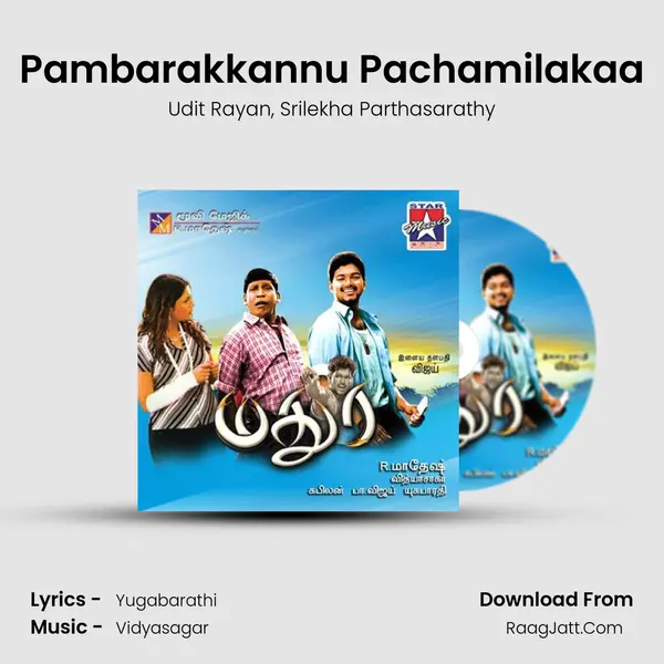 Pambarakkannu Pachamilakaa Song mp3 | Udit Rayan