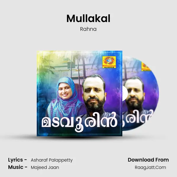 Mullakal Song mp3 | Rahna