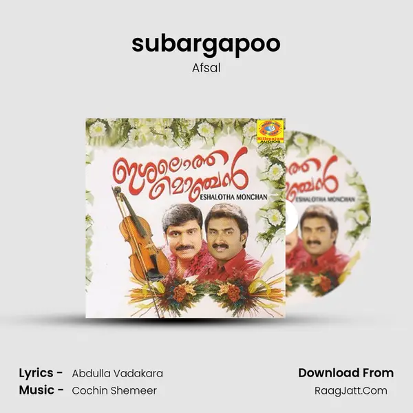 subargapoo Song mp3 | Afsal