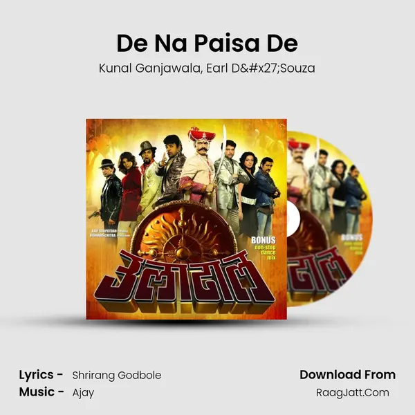 De Na Paisa De Song mp3 | Kunal Ganjawala