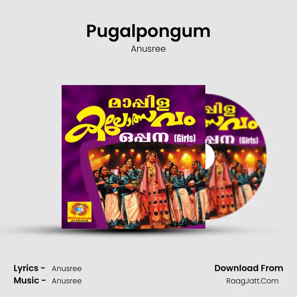 Pugalpongum mp3 song