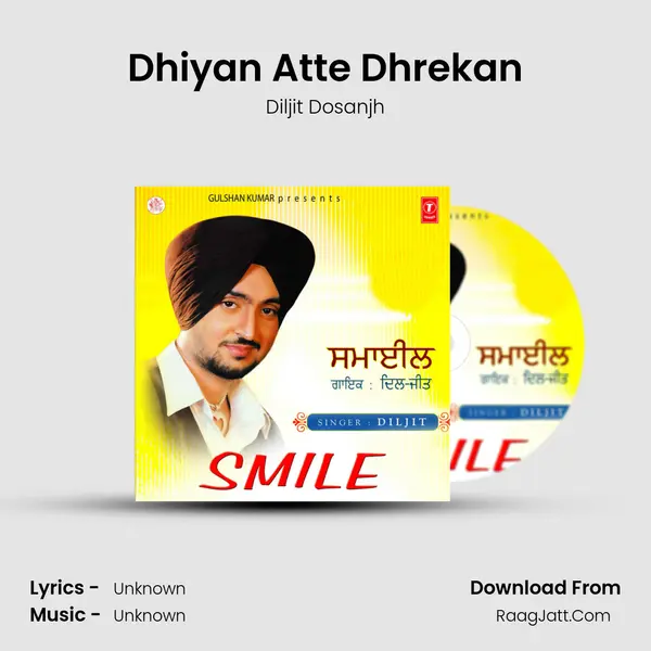 Dhiyan Atte Dhrekan Song mp3 | Diljit Dosanjh