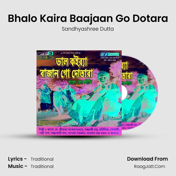 Bhalo Kaira Baajaan Go Dotara mp3 song