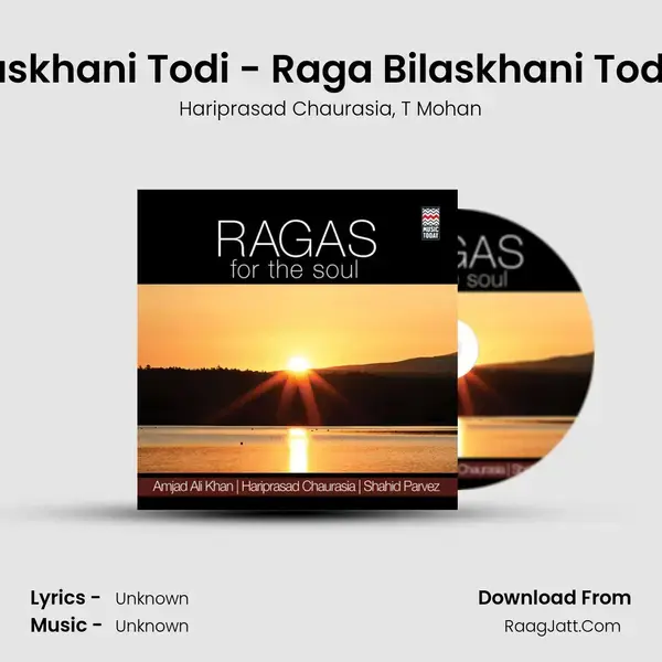 Raga Bilaskhani Todi - Raga Bilaskhani Todi - Ektaal Song mp3 | Hariprasad Chaurasia