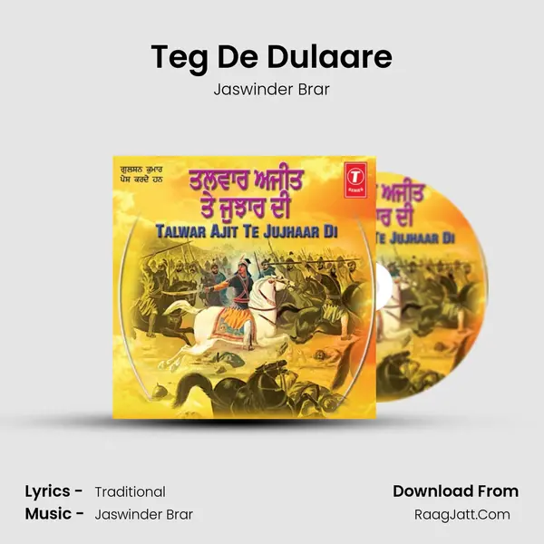 Teg De Dulaare Song mp3 | Jaswinder Brar