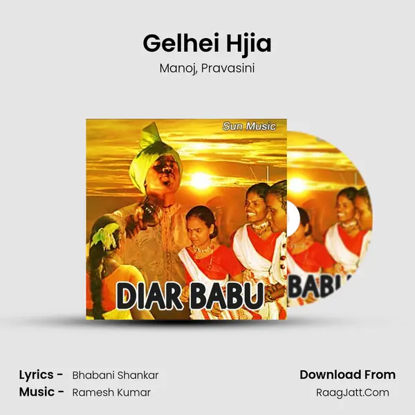 Gelhei Hjia mp3 song