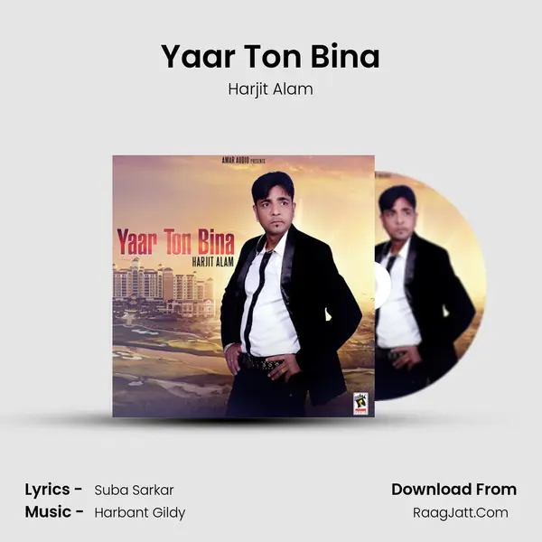 Yaar Ton Bina mp3 song