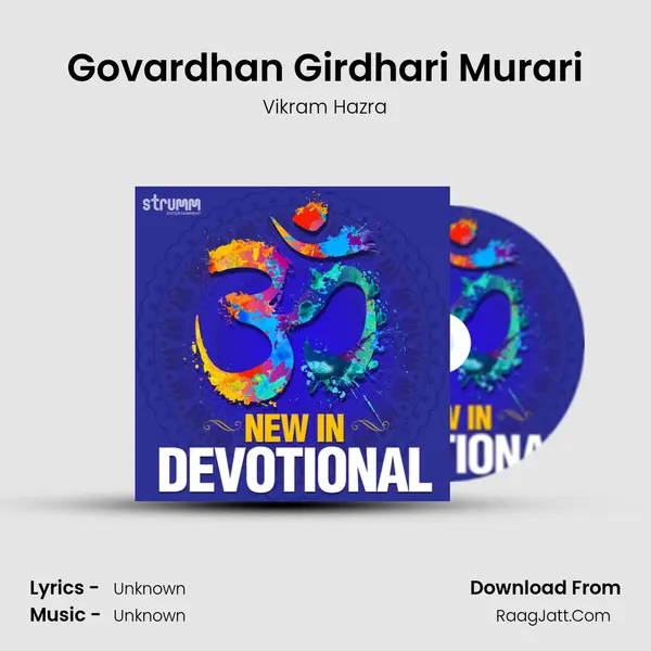 Govardhan Girdhari Murari mp3 song