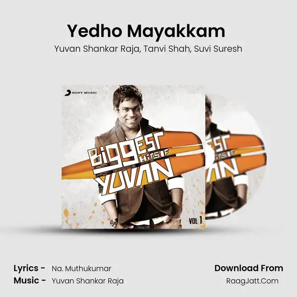 Yedho Mayakkam (From 