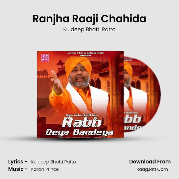 Ranjha Raaji Chahida mp3 song