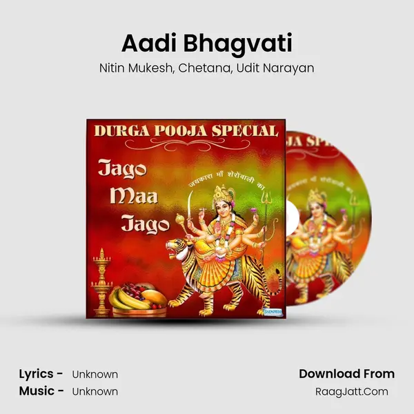 Aadi Bhagvati mp3 song