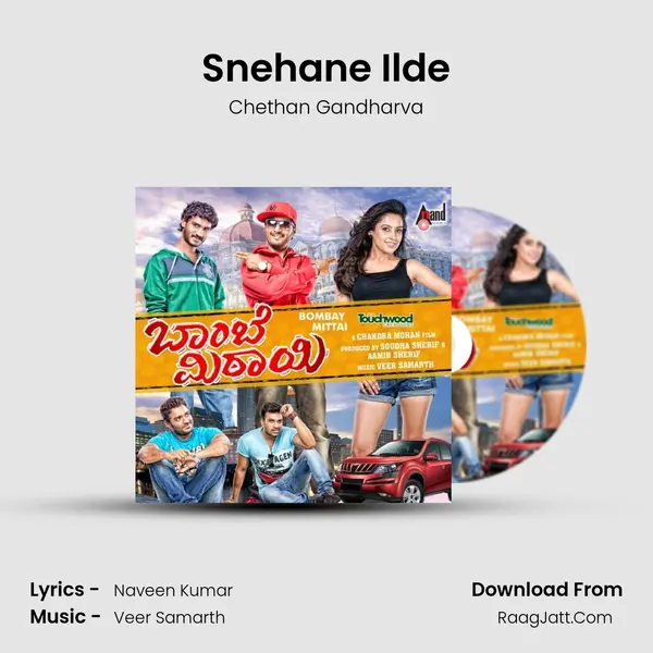 Snehane Ilde Song mp3 | Chethan Gandharva