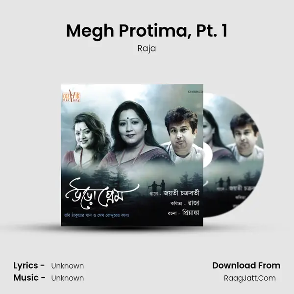 Megh Protima, Pt. 1 Song mp3 | Raja