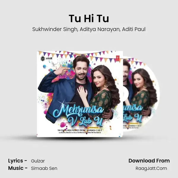 Tu Hi Tu Song mp3 | Sukhwinder Singh