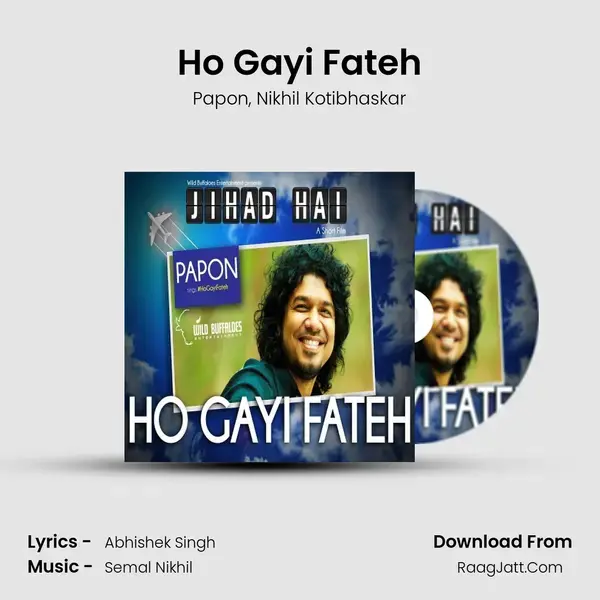 Ho Gayi Fateh mp3 song