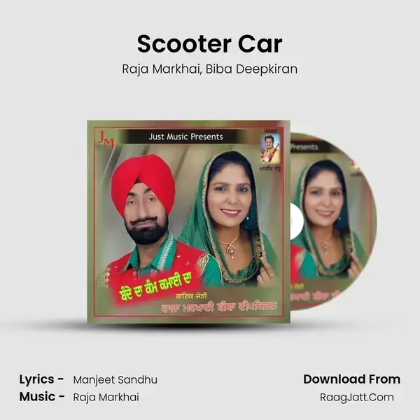 Scooter Car Song mp3 | Raja Markhai