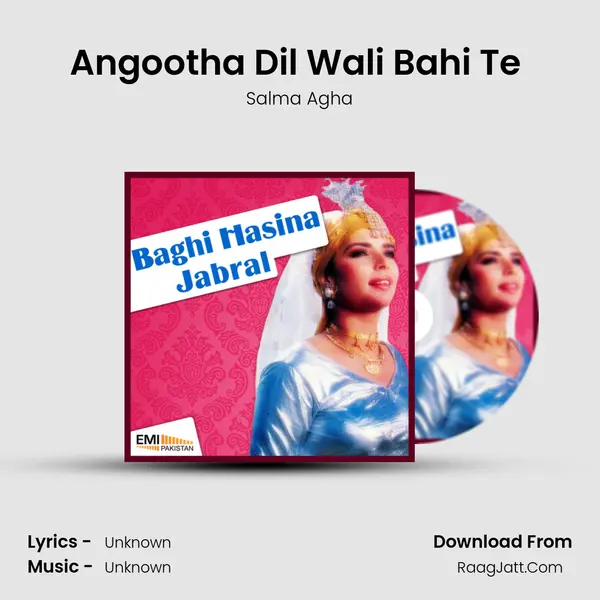 Angootha Dil Wali Bahi Te (From 