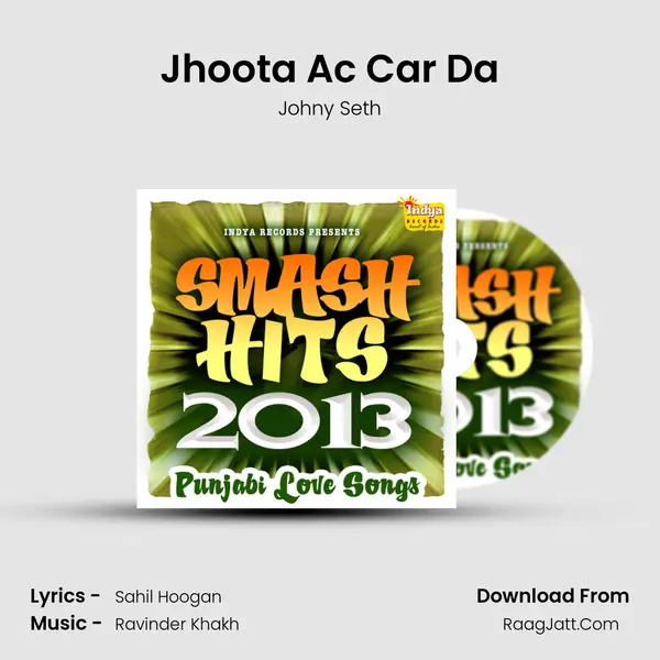 Jhoota Ac Car Da mp3 song