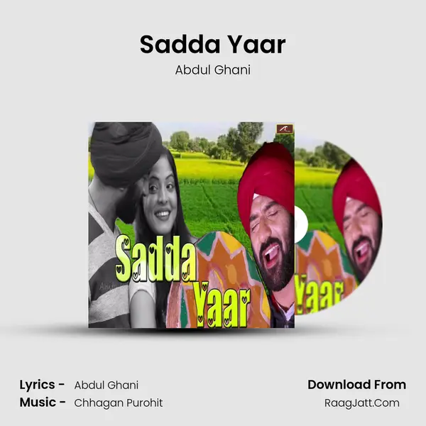 Sadda Yaar Song mp3 | Abdul Ghani