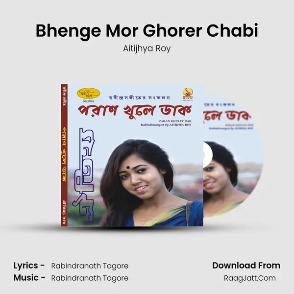 Bhenge Mor Ghorer Chabi mp3 song