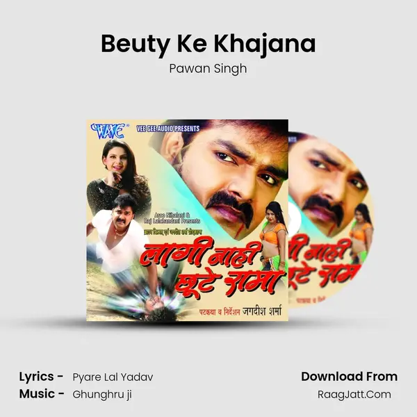 Beuty Ke Khajana Song mp3 | Pawan Singh