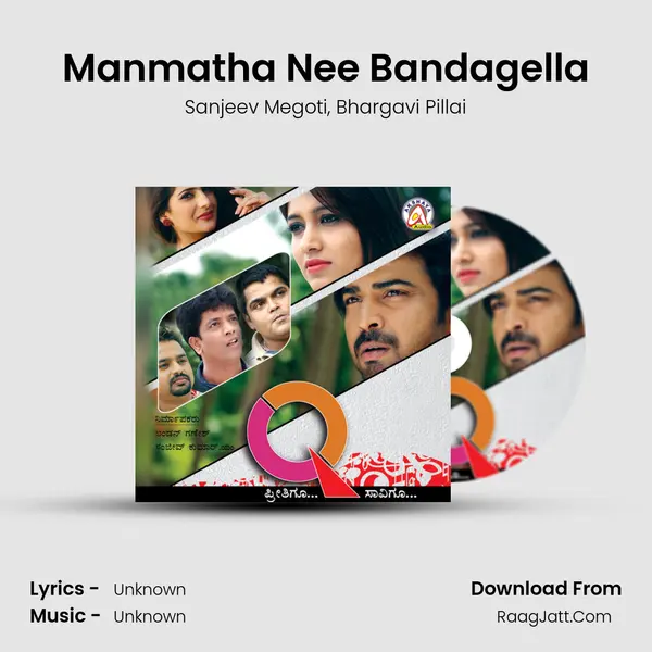 Manmatha Nee Bandagella Song mp3 | Sanjeev Megoti