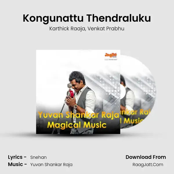 Kongunattu Thendraluku mp3 song