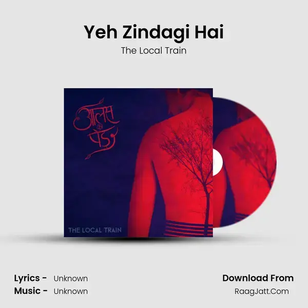 Yeh Zindagi Hai mp3 song