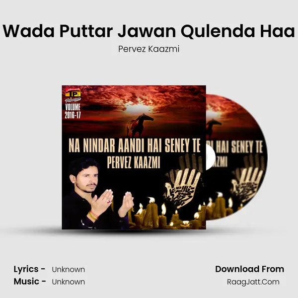 Wada Puttar Jawan Qulenda Haa mp3 song