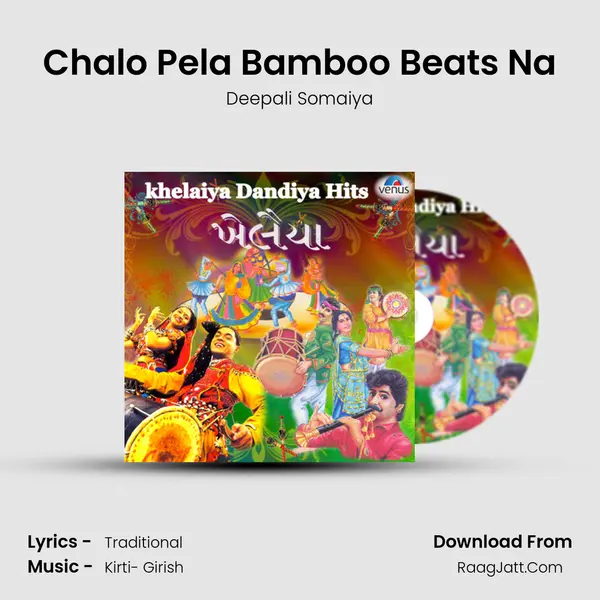 Chalo Pela Bamboo Beats Na mp3 song